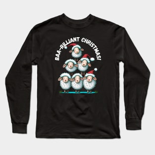 Baa-rilliant Christmas! Christmas humor Long Sleeve T-Shirt